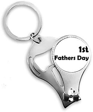Фестивал 1st Fatherâ €™s Day Цитат Ножица за нокти Халка Ключодържател Отварачка за Бутилки Машина за Рязане